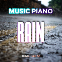 Music Piano Rain (Single)