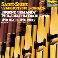 Saint-Saens: Symphony No. 3 in C Minor, Op. 78 