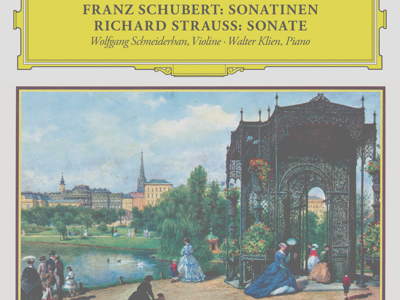 Schubert: Violin Sonata in A Major, D. 574; Fantasia in C Major, D. 934; Rondo in B Minor, D. 895 / R. Strauss: Violin Sonata in E-Flat Major, Op. 18 (Remastered 2023)