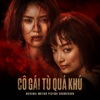 Cô Gái Từ Quá Khứ (Original Motion Picture Soundtrack) (EP)