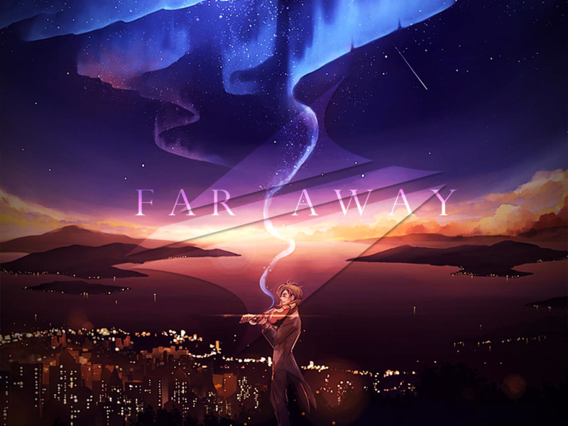 Far Away (Single)