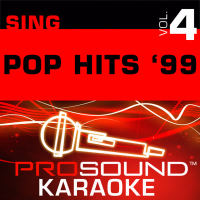 Sing Pop Hits '99 v.4 (Karaoke Performance Tracks)