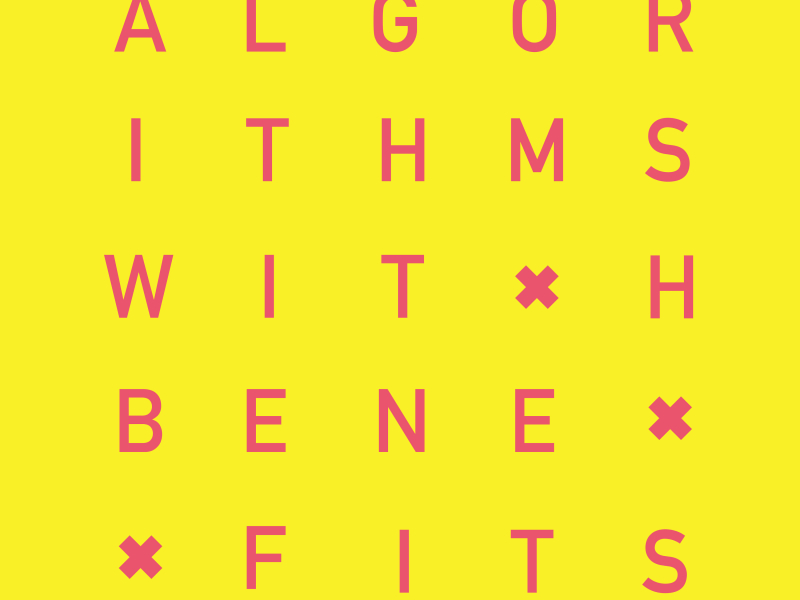 Algorithms with Benefits