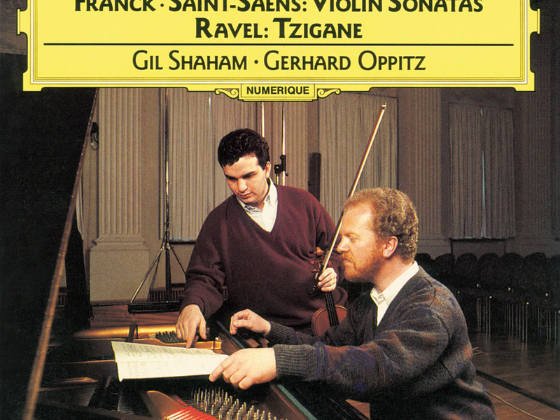 Franck / Saint Saens: Violin Sonatas; Ravel: Tzigane