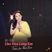 Liên Khúc Cho Vừa Lòng Em - Tâm Sự Đời Tôi (Single)