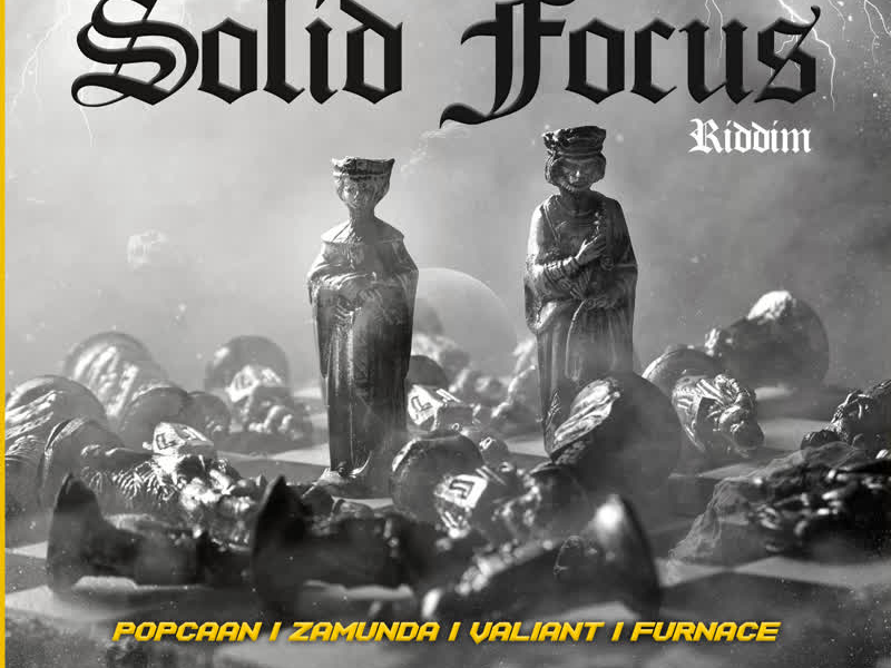 Solid Focus Riddim