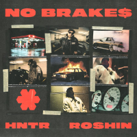 No Brake$ (feat. Roshin) (Single)