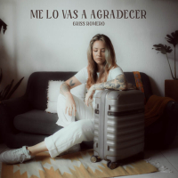 Me lo vas a agradecer (Single)