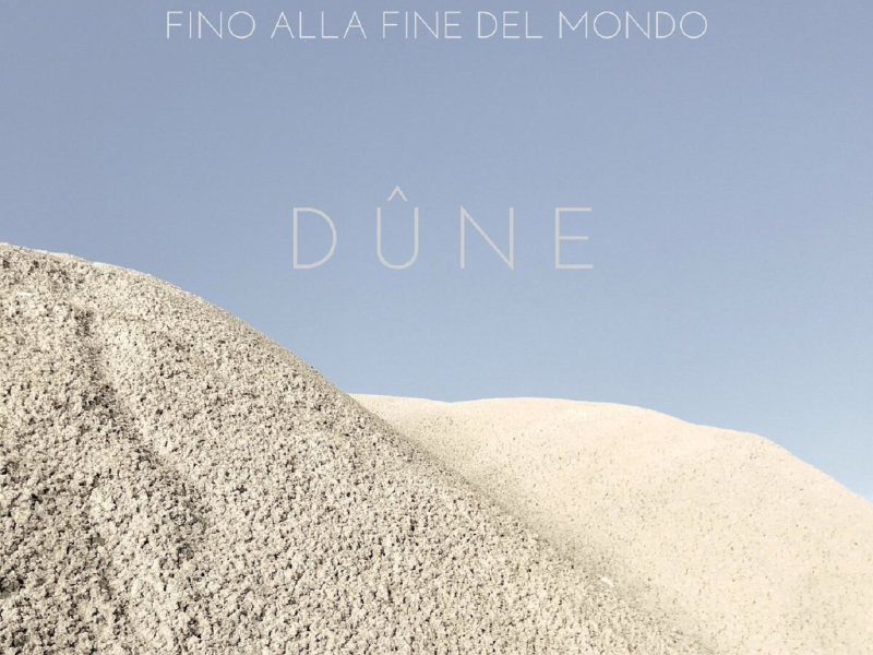 Fino alla fine del mondo (Single)