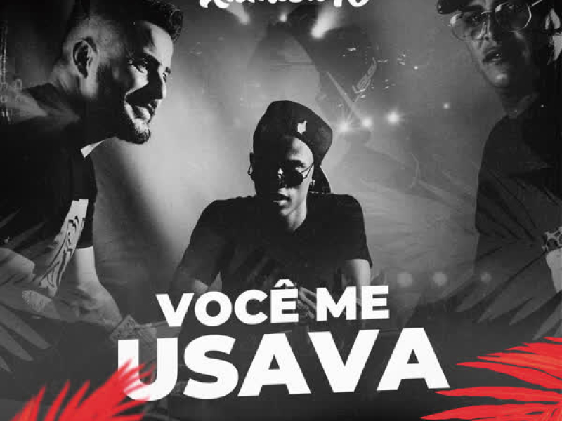 Você Me Usava (Single)