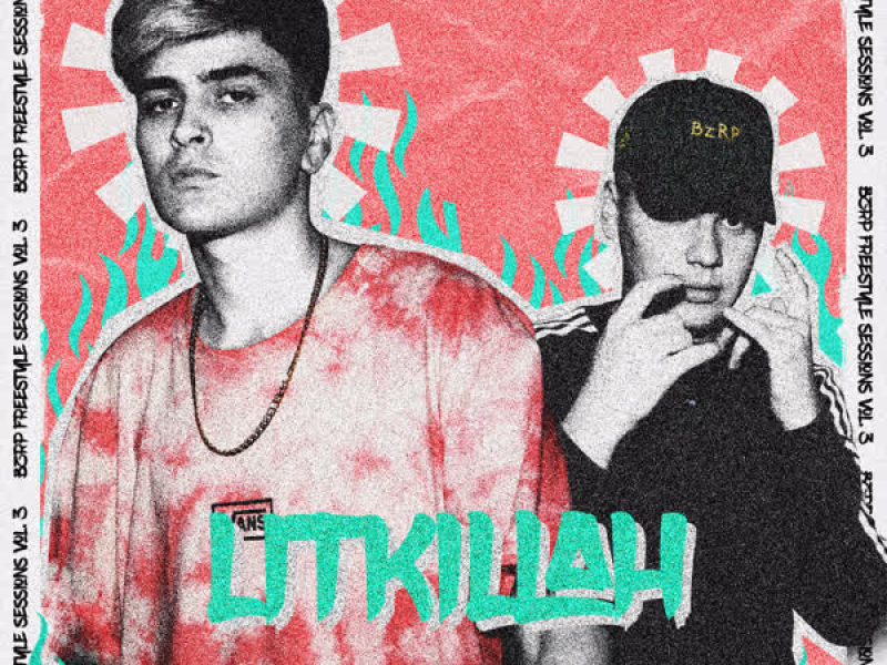 Lit Killah: Bzrp Freestyle Sessions, Vol. 3 (Single)