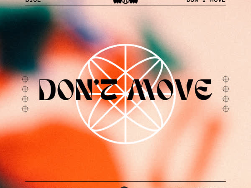 Don't Move (Single)