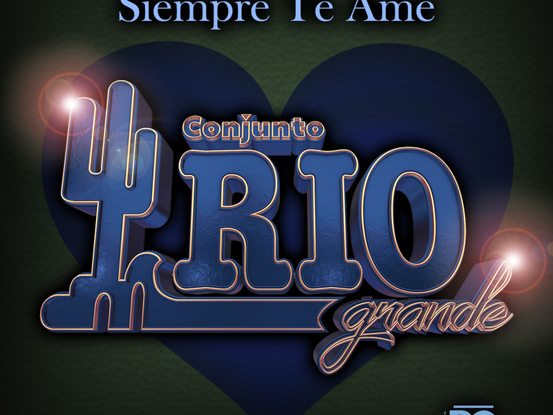 Siempre Te Amé (Single)