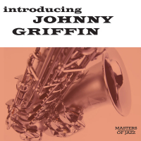 Introducing Johnny Griffin