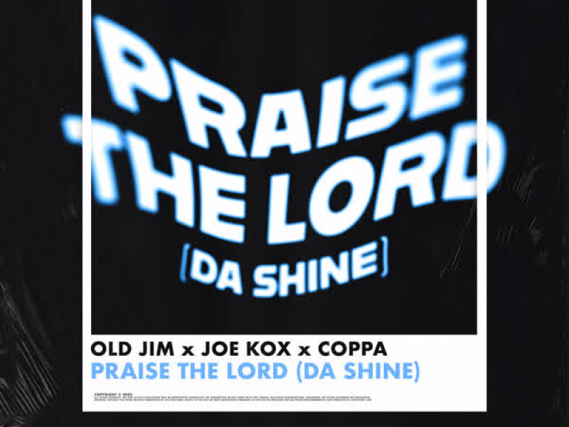 Praise The Lord (Da Shine) (Single)