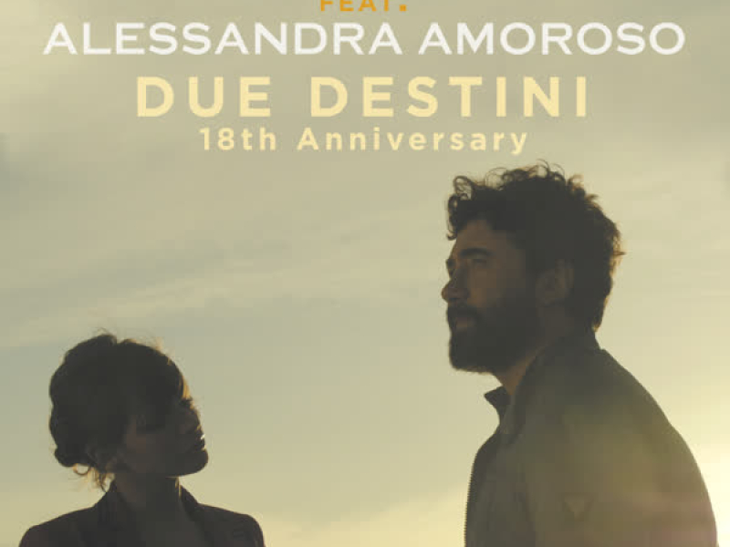 Due Destini (18th Anniversary) (Single)