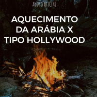 AQUECIMENTO DA ARABIA x TIPO HOLLYWOOD (Single)