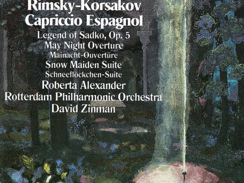 Rimsky-Korsakov: Capriccio Espagnol; Sadko; The Snow Maiden