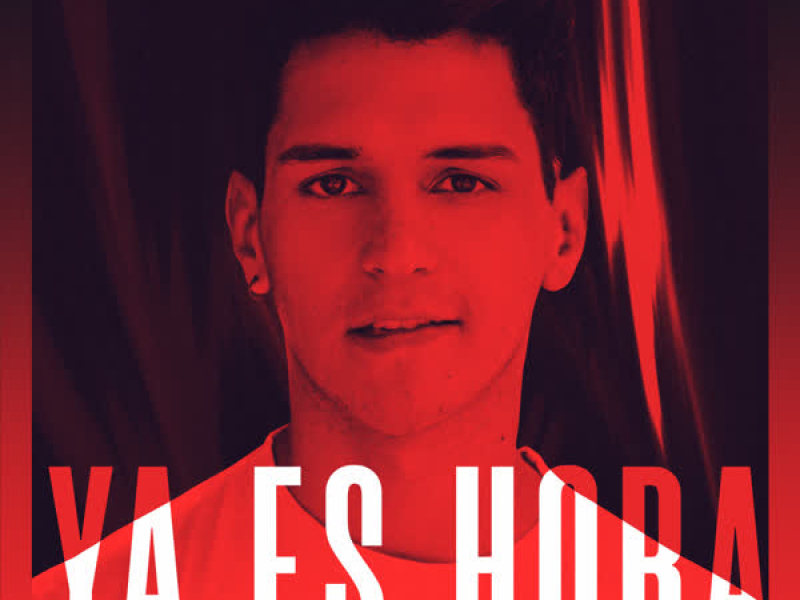 Ya Es Hora (Single)