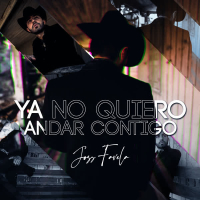 Ya No Quiero Andar Contigo (Single)