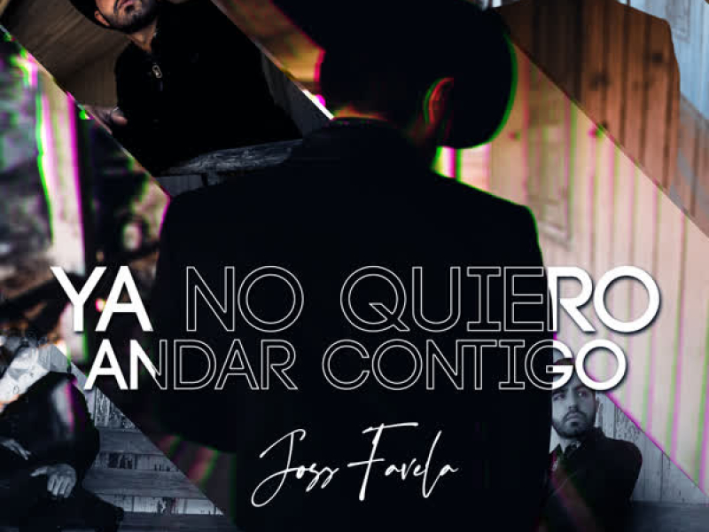 Ya No Quiero Andar Contigo (Single)