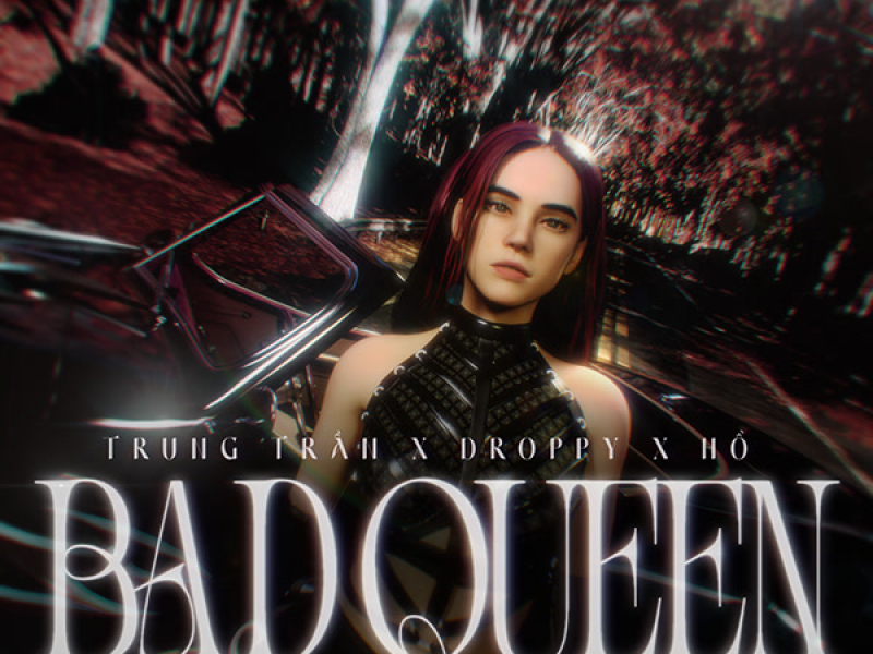 Bad Queen (Single)