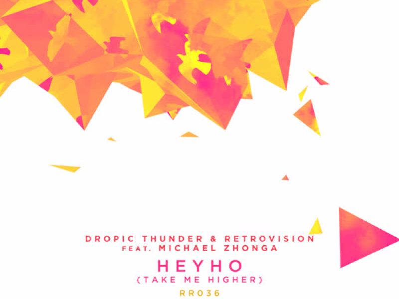 Heyho (Take Me Higher) [feat. Michael Zhonga]