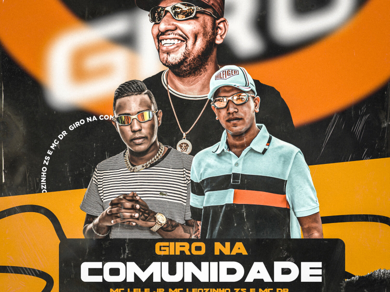 Giro na Comunidade (Single)