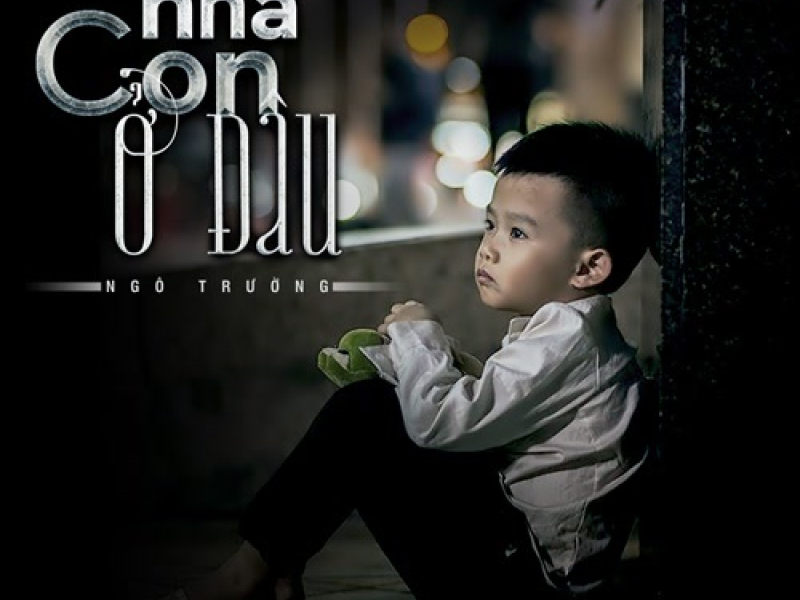 Nhà Con Ở Đâu (Cover) (Single)