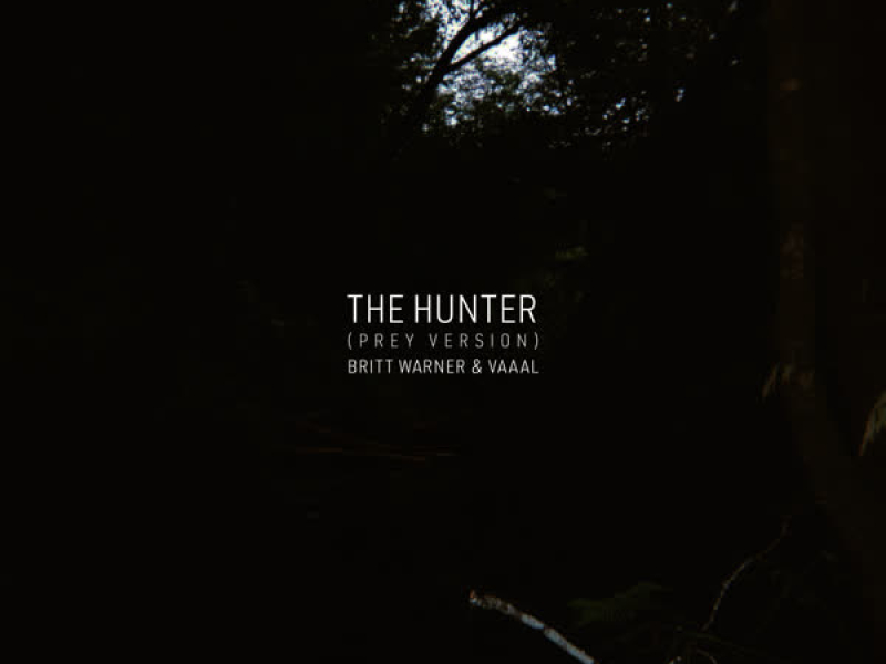 The Hunter (Prey Version) (Single)