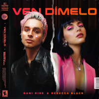 Ven Dimelo (Love is Love) (Single)