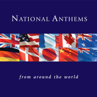 National Anthems From Around The World
