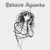 Estuve Apunto (Single)