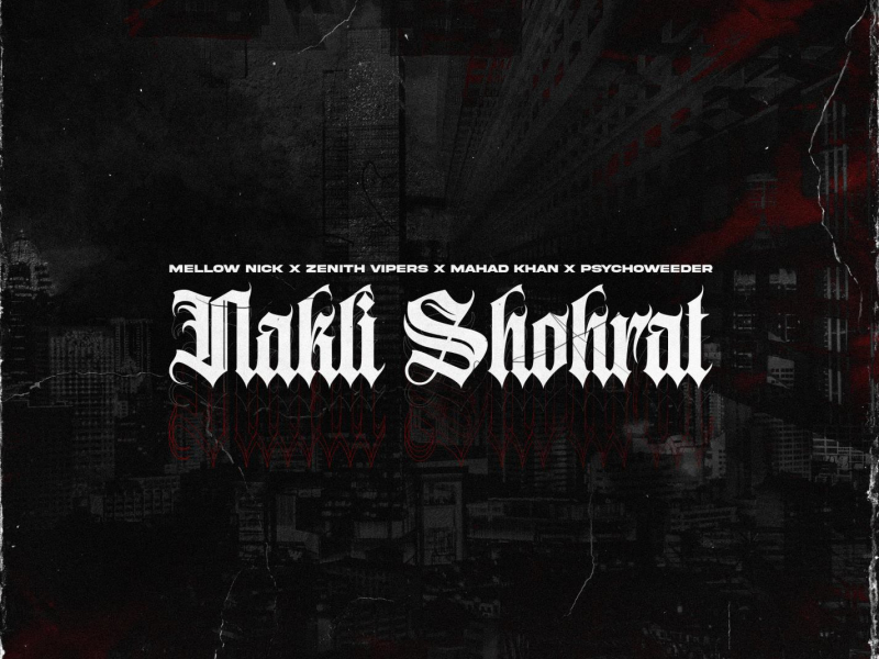 Nakli Shohrat (Single)