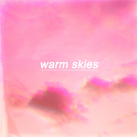 warm skies (Single)