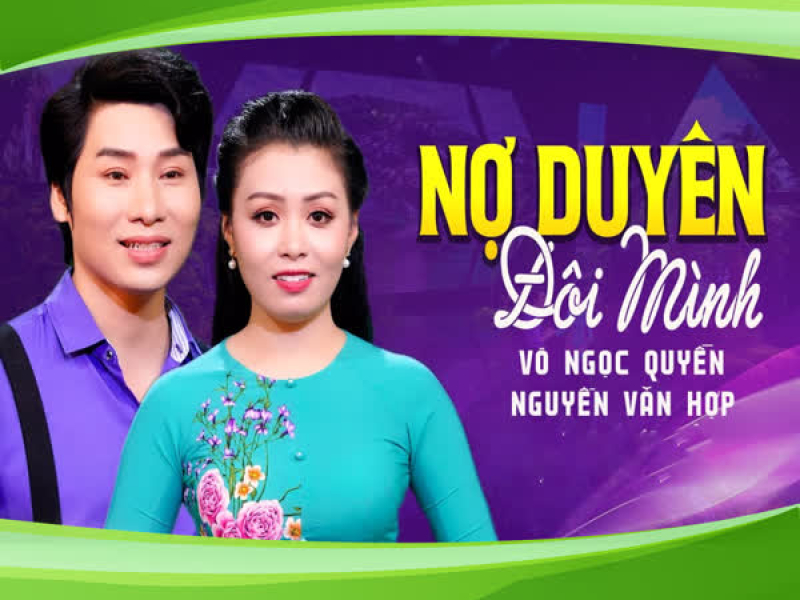 Nợ Duyên Đôi Mình (Single)
