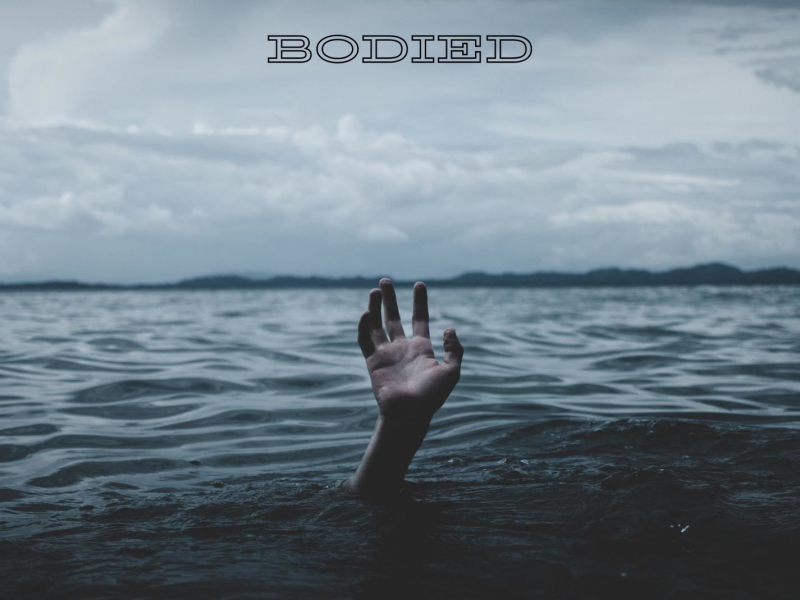 Bodied (Deep) (Single)