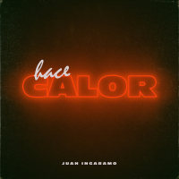 Hace Calor - Single