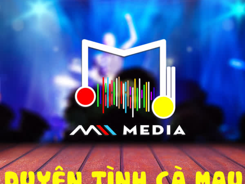 Duyên Tình Cà Mau (QZ Remix) (Single)