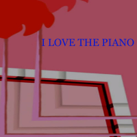 I Love the Piano