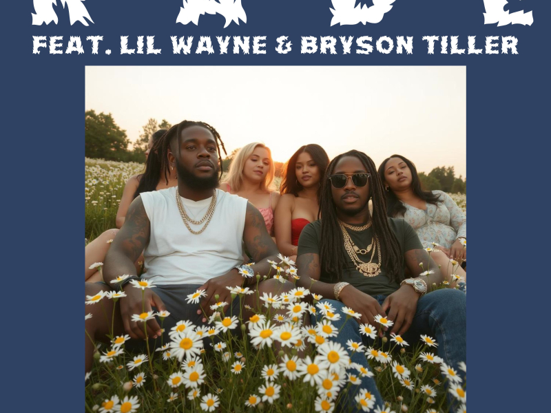 She Fell First, I Fell Last (feat. Lil Wayne & Bryson Tiller) (Single)