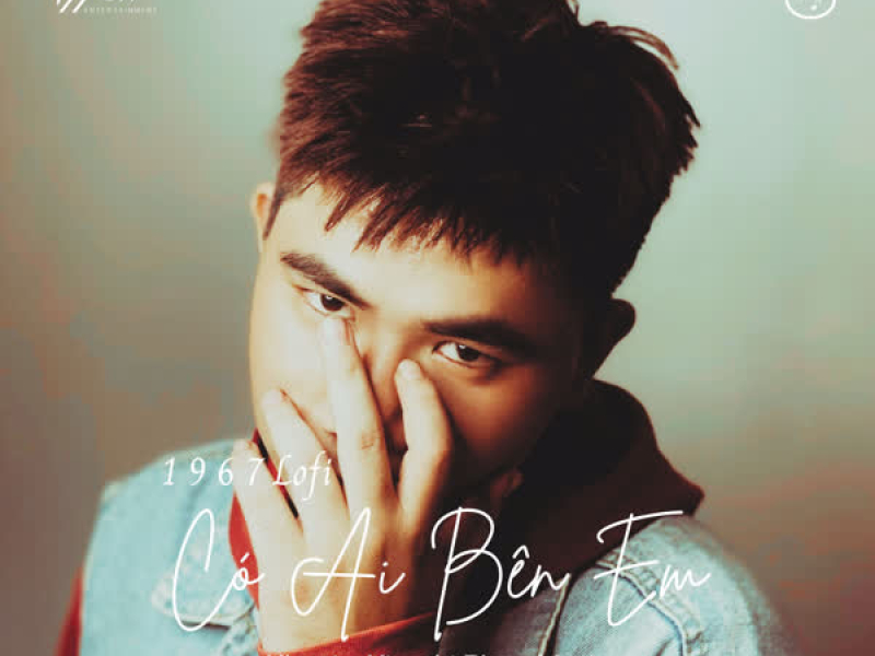 Có Ai Bên Em (1 9 6 7 Lofi) (Single)