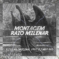 MONTAGEM RAIO MILENAR (Single)