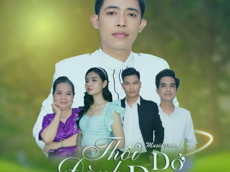 Thôi Đành Dở Dang (Single)