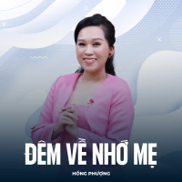 Đêm Về Nhớ Mẹ (Single)
