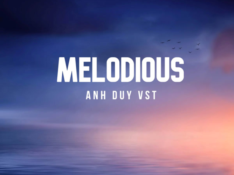 Melodious (Single)