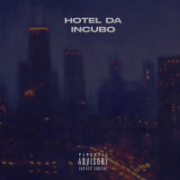 HOTEL DA INCUBO (Single)