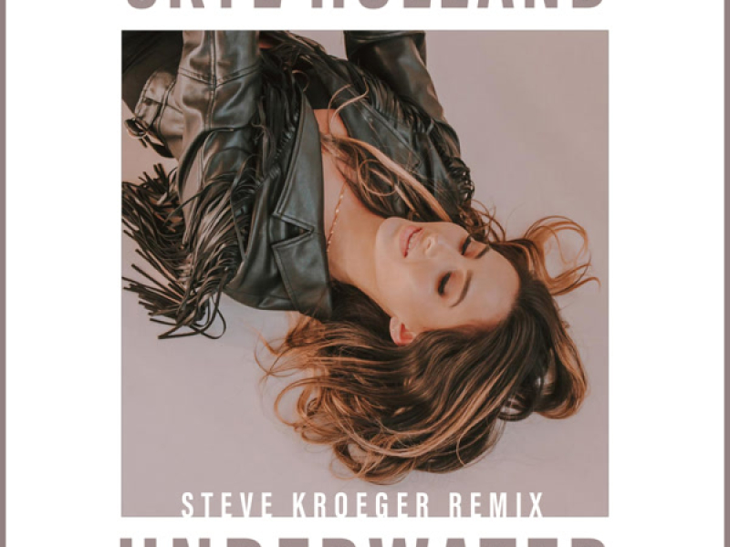 Underwater (Steve Kroeger Remix) (Single)