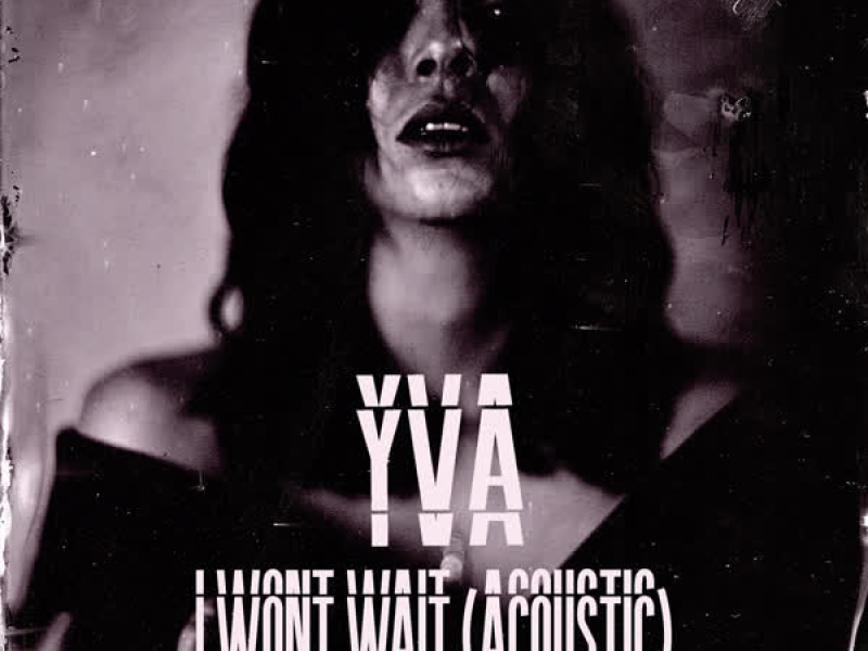 I Won't Wait (Acoustic) (Single)