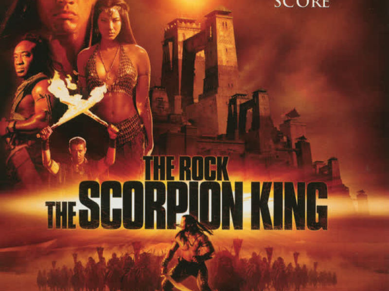 The Scorpion King (Original Motion Picture Score)